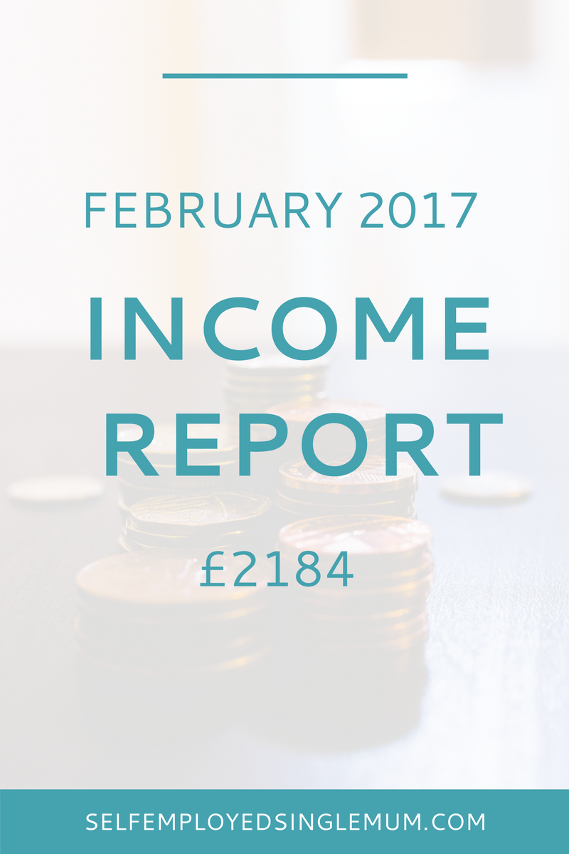 I'm being totally transparent about the financial realities of being a self-employed single mum. Here's my February income report and the first of 2017. I'm publishing these to be honest about the realities of self-employment as a single mother.