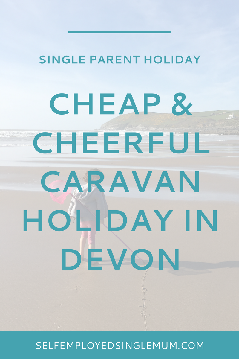 Find out how we snagged a cheap and cheerful caravan park holiday in Devon - and why it's a great holiday option for single parents | single parent holidays, single mum, single mother, North Devon, Croyde, UK holidays, cheap holidays, Parkdean holiday resorts, Ruda holiday park