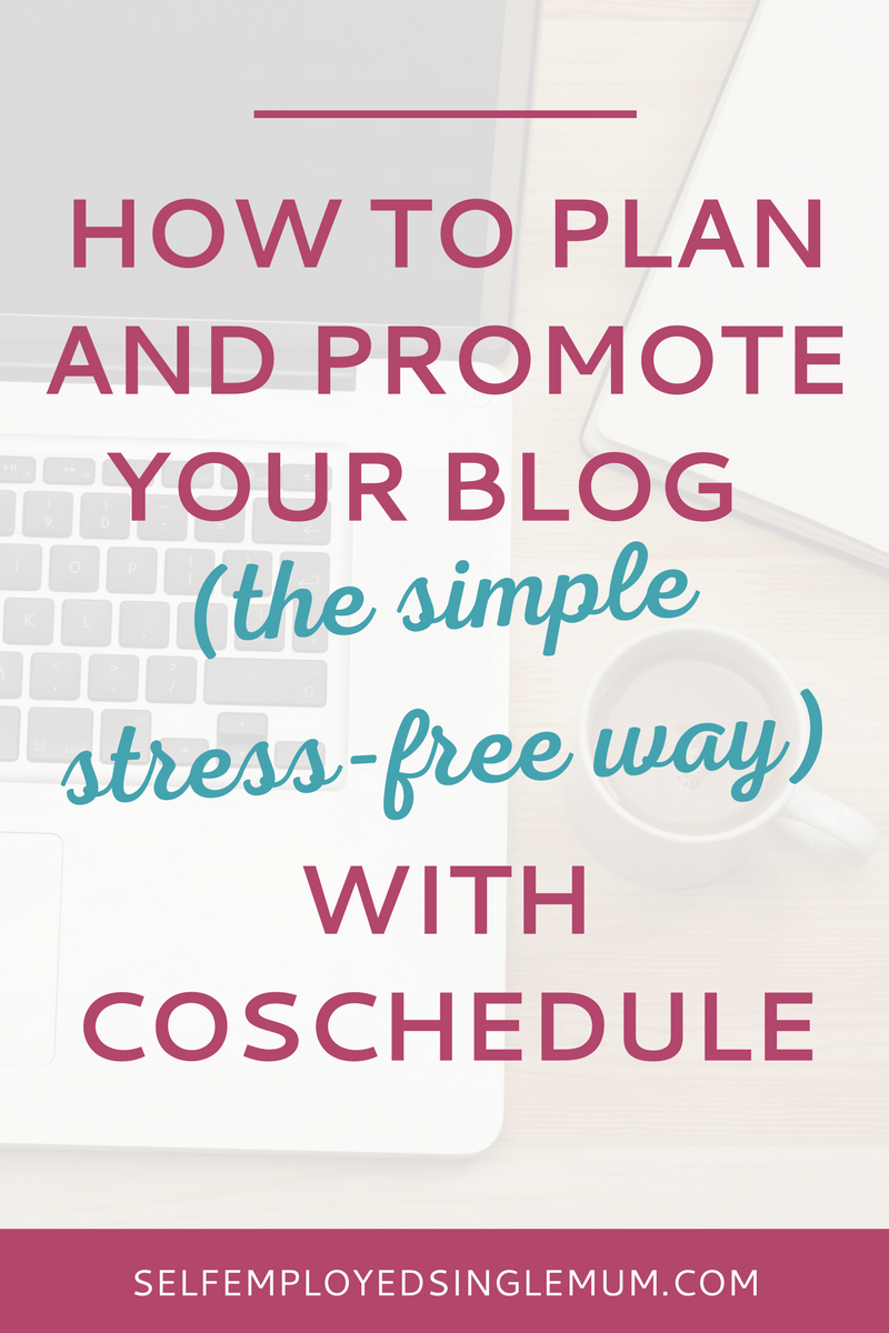 Working out how to promote your blog without jumping through a hundred hoops isn't easy. Find out how I use Coschedule to simplify the process | how to use coschedule, content calendar template, blog editorial calendar, blog content calendar, social media planner, social media marketing, content marketing strategy, blogging process, productivity tips, productivity apps, time-saving tips