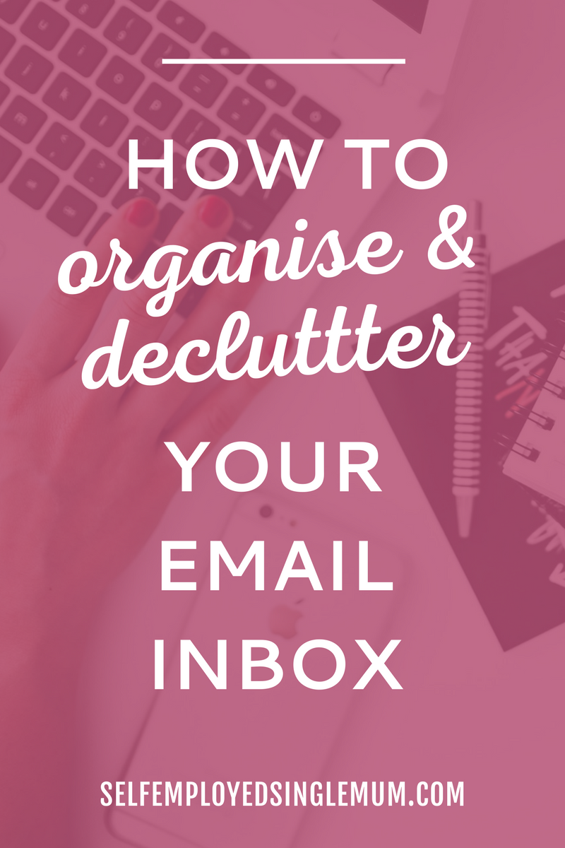 Constantly distracted by an overloaded email inbox? Here are five steps you can follow to organise and declutter your email inbox in no time! | organise your email inbox, inbox zero, productivity tips, productivity advice, self-employment organisation