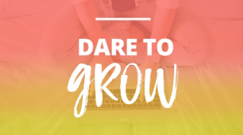 XO Sarah's Dare to Grow